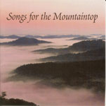 Songs for the Mountaintop