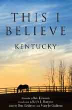 This I Believe: Kentucky